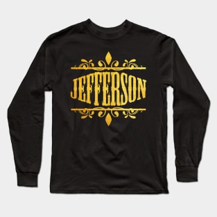 JEFFERSON NAME Long Sleeve T-Shirt